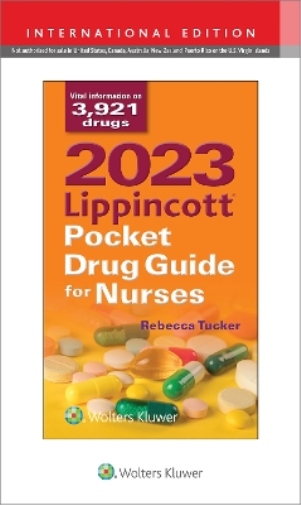 2023 Lippincott Pocket Drug Guide for Nurses