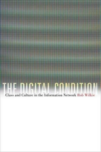 The Digital Condition