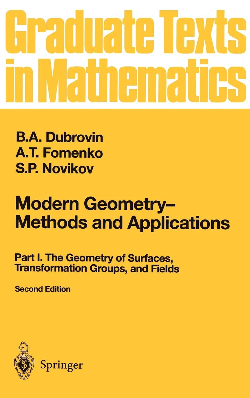 Modern Geometry — Methods and Applications