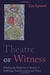 Theatre of Witness