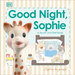 Sophie la Girafe: Good Night, Sophie