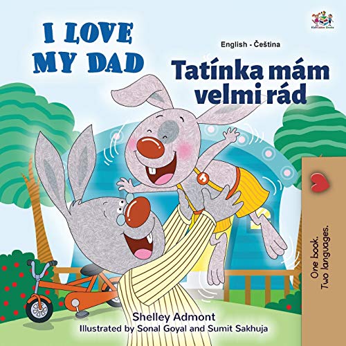 I Love My Dad (English Czech Bilingual Book for Kids)
