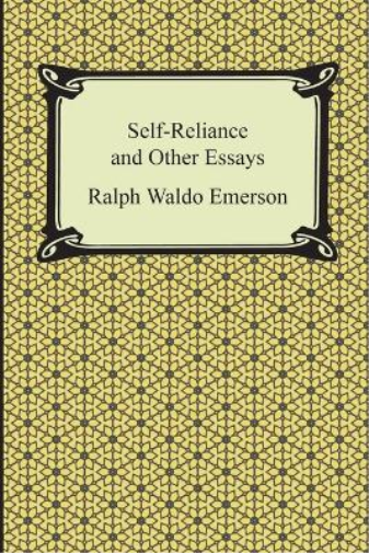 Self-Reliance and Other Essays