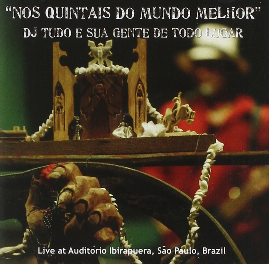 Nos Quintais Do Mundo Melhor l