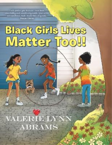 Black Girls Lives Matter Too!!