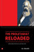 The Proletariat Reloaded