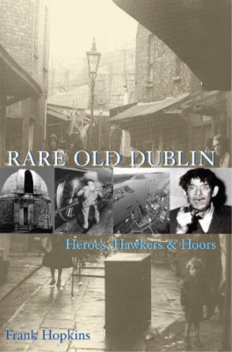 Rare Old Dublin
