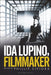 Ida Lupino, Filmmaker