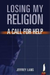 Losing My Religion