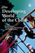 The Developing World of the Child