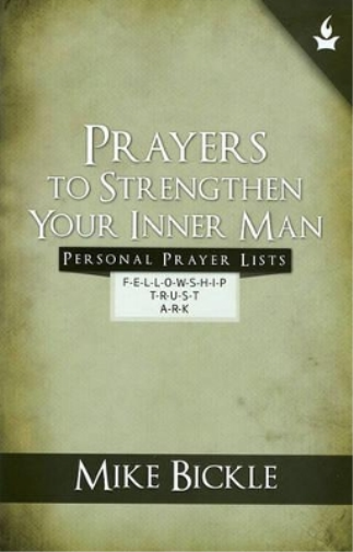 Prayers to Strengthen Your Inner Man