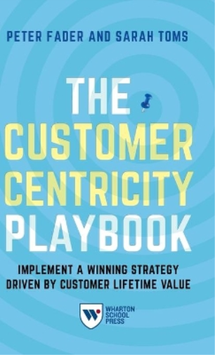 The Customer Centricity Playbook