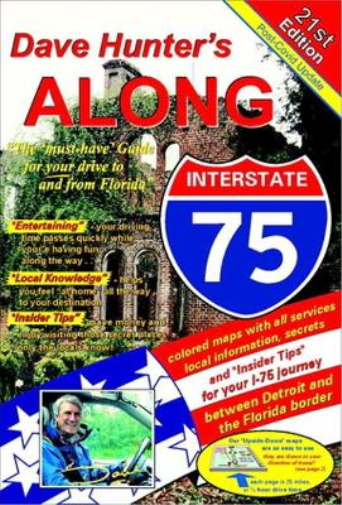 Along Interstate-75, 21st Edition Volume 21