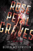 Rose Petal Graves