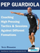 Pep Guardiola - Coaching High Pressing Tactics & Sessions Against Different Formations