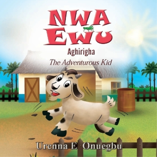 Nwa Ewu Aghịrịgha