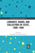 Libraries Books & Collectors Of Texts 16