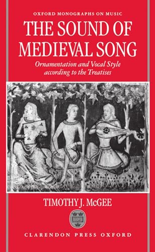 The Sound of Medieval Song