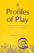 Profiles of Play