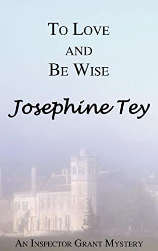 To Love and Be Wise