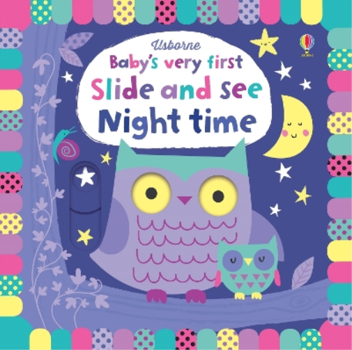 Baby's Very First Slide and See Night time