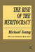 The Rise of the Meritocracy