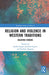 Religion and Violence in Western Traditions