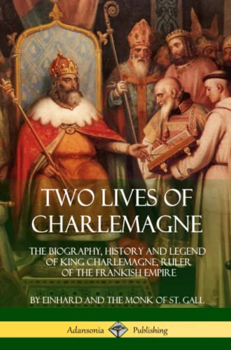 Two Lives of Charlemagne