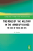 The Role of the Military in the Arab Uprisings