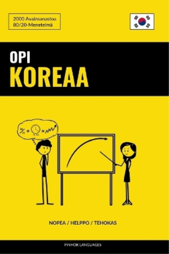 Opi Koreaa - Nopea / Helppo / Tehokas