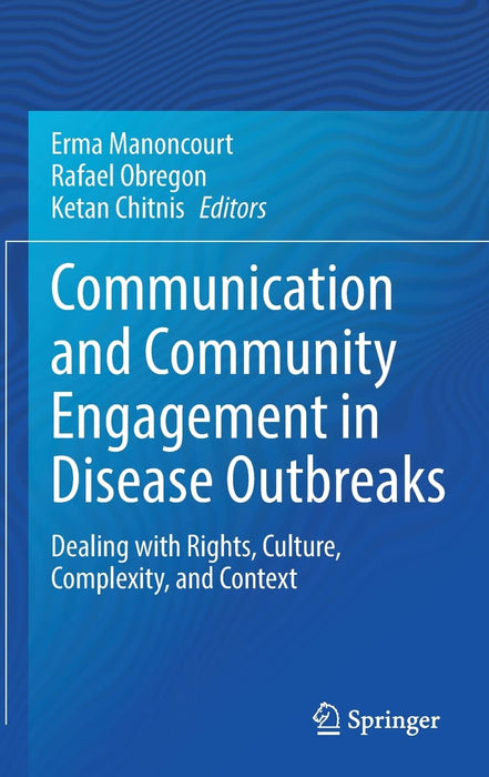 Communication and Community Engagement in Disease Outbreaks