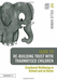Guide to Re-building Trust with Traumatised Children