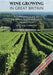 Wine Growing In Great Britain - 2nd Edition