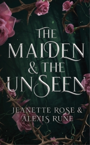 The Maiden & The Unseen
