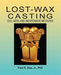 Lost-Wax Casting