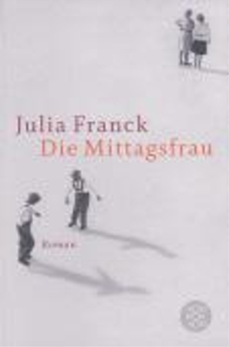 Die Mittagsfrau