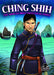 Ching Shih: The World's Most Successful Pirate