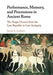 Performance, Memory, and Processions in Ancient Rome