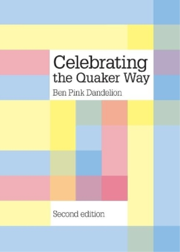 Celebrating the Quaker Way