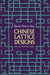 Chinese Lattice Designs