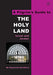 A Pilgrim's Guide to The Holy Land