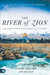 River of Zion, The