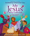 My Jesus Story Collection