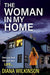 The Woman In My Home