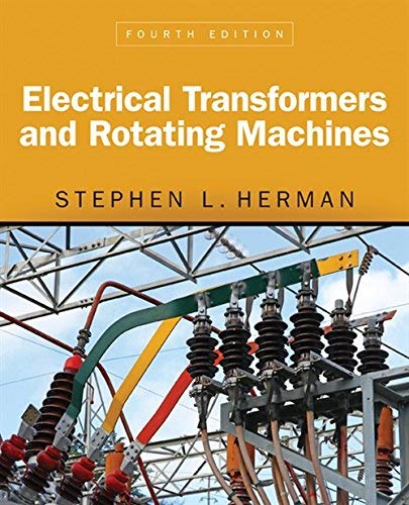 Electrical Transformers And Rotating Machines
