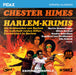 Chester Himes: Harlem-Krimis / Drei Kriminalromane von Kultautor Chester Himes (Pidax Hörspiel-Klassiker)