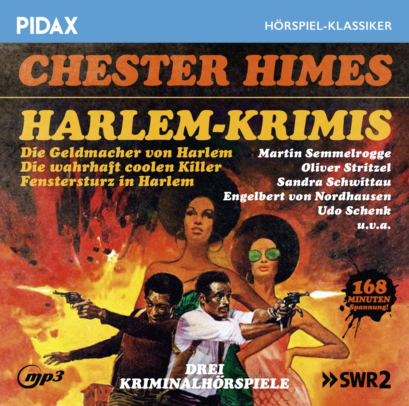 Chester Himes: Harlem-Krimis / Drei Kriminalromane von Kultautor Chester Himes (Pidax Hörspiel-Klassiker)