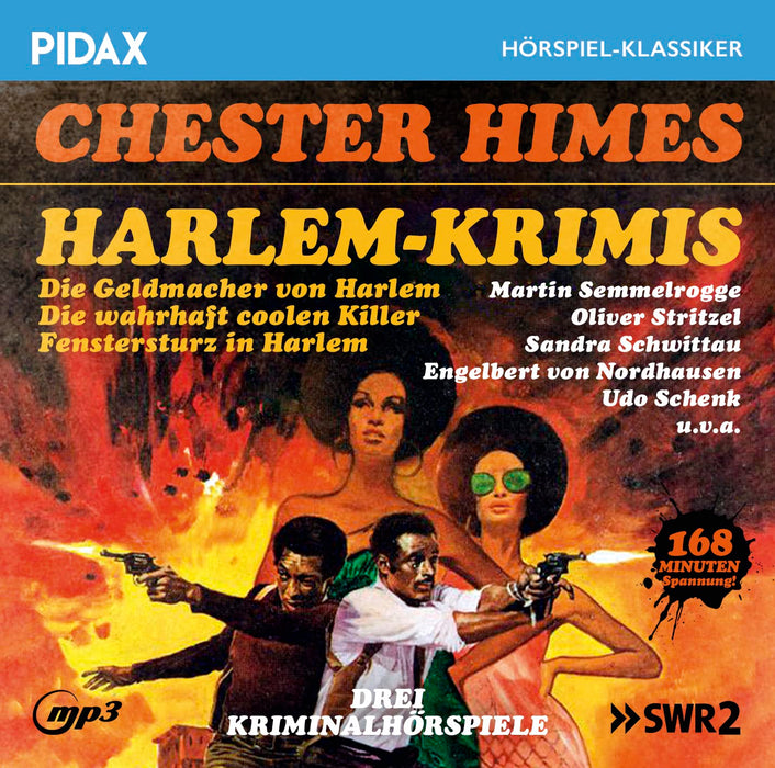 Chester Himes: Harlem-Krimis / Drei Kriminalromane von Kultautor Chester Himes (Pidax Hörspiel-Klassiker)
