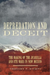 Depredation and Deceit