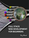 Full Stack Web Development For Beginners